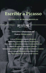 ESCRIBIR A PICASSO I Varios autores I Bulevar de los Libros I 9788412734171