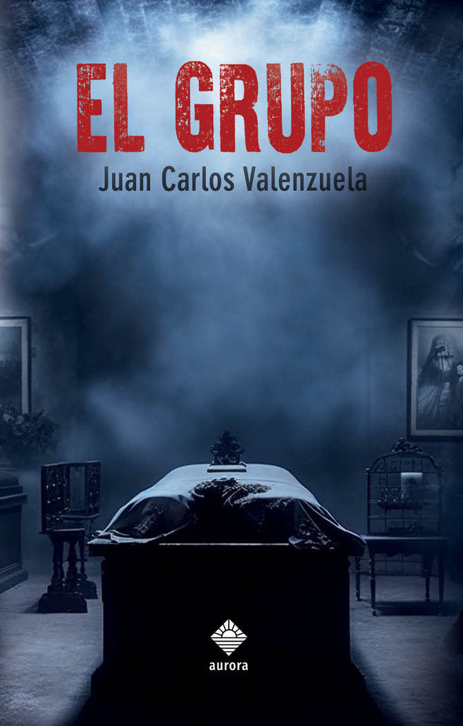 EL GRUPO I Valenzuela, Juan Carlos I Aurora I 9788412734829 Imagen principal del producto