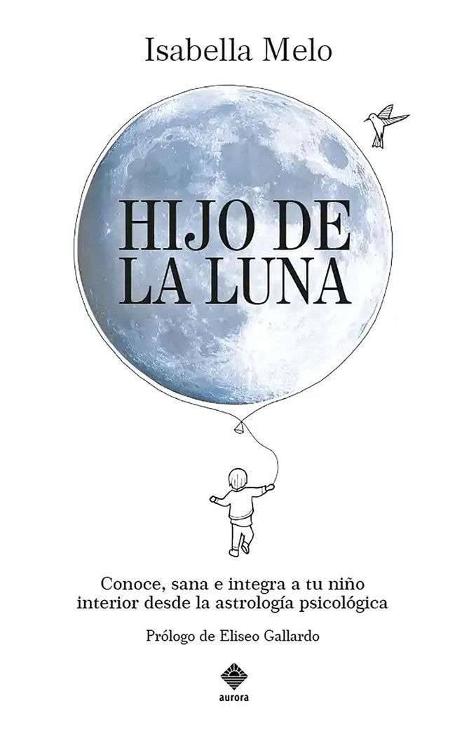 HIJO DE LA LUNA I Melo,Isabella I Grupo Editorial Traveler S,L, I 9788412734898 Imagen principal del producto