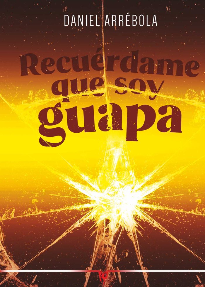 RECUERDAME QUE SOY GUAPA - 9788412743944