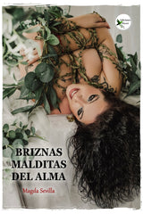BRIZNAS MALDITAS DEL ALMA I Sevilla, Magda I Ediciones Passer0 I 9788412748000