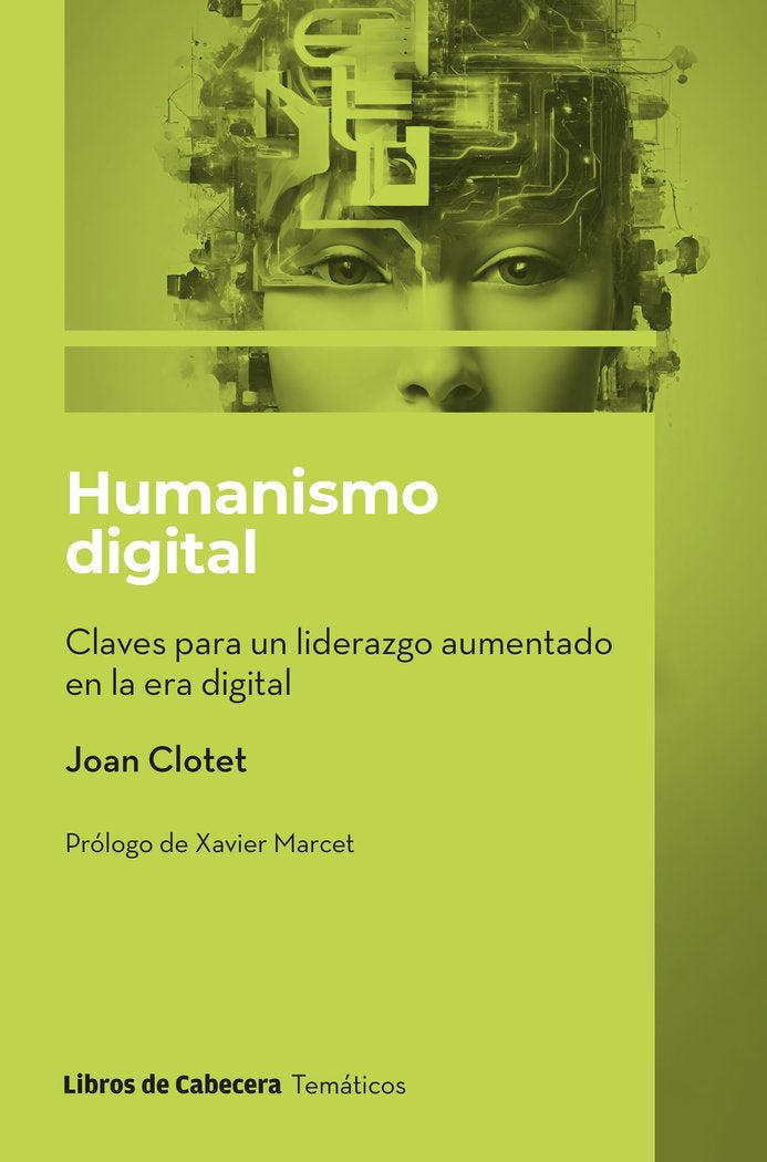 HUMANISMO DIGITAL | CLOTET SULE,JOAN | LIBROS DE CABECERA | 9788412751000 Imagen principal del producto