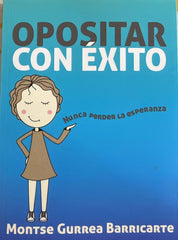 OPOSITAR CON ÉXITO - 9788412751833