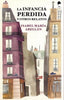 LA INFANCIA PERDIDA Y OTROS RELATOS I Abellán Cuesta, Isabel María I La Fea Burguesía Ediciones I 9788412760507
