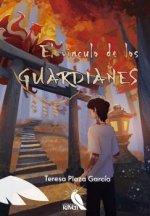 EL VINCULO DE LOS GUARDIANES | Plaza Garcia, Teresa | 9788412762952 (Ediciones raven)