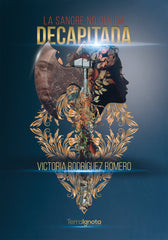 DECAPITADA | Rodriguez Moreno,victoria | 9788412772012 (Terra ignota)
