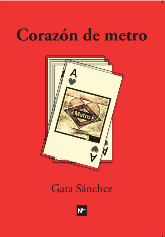 CORAZÓN DE METRO I Sánchez, Gata I Eris Ediciones SL I 9788412776324