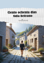 CIENTO OCHENTA DÍAS I Beltramo Iglesias, Nidia I Editorial Letra r I 9788412781236