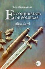 LOS BUSCAVIDAS I I Sarel, Alicia I Ediciones Passer0 I 9788412782226