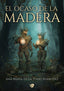 EL OCASO DE LA MADERA | De La Torre Bermudez,ana Maria | 9788412783537 (Ediciones arcanas)