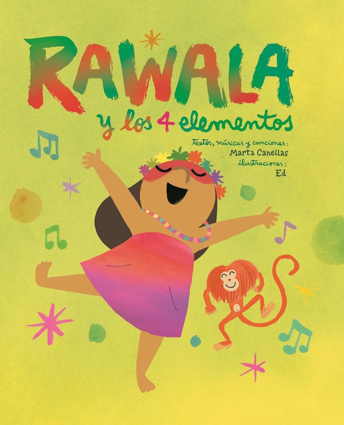 RAWALA Y LOS 4 ELEMENTOS | Canellas Crusellas,marta | 9788412783681 (Bellaterra musica ed)