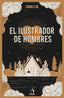 EL ILUSTRADOR DE HOMBRES - 9788412792379