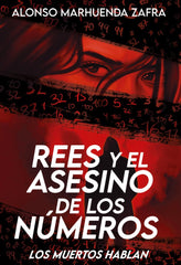 REES Y EL ASESINO DE LOS NUMEROS - 9788412795318