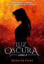 LUZ OSCURA I La Reina de Picas I Ediciones Auri I 9788412795394
