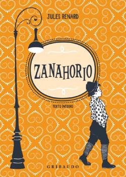ZANAHORIO | Renard,jules | 9788412804614 (Gribaudo,editorial) Imagen principal del producto