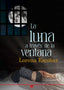 LA LUNA A TRAVES DE LA VENTANA - 9788412813289