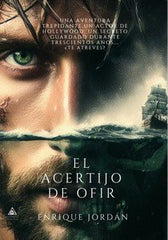 EL ACERTIJO DE OFIR | Enrique Jordan | 9788412815283 (Ediciones atlantis)