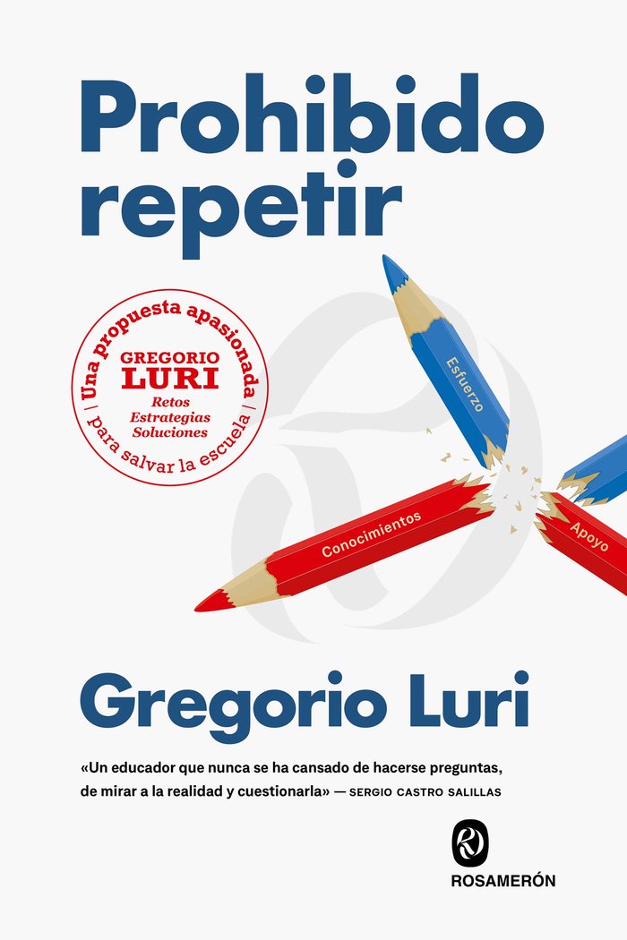 PROHIBIDO REPETIR | LURI, GREGORIO | ROSAMERON | 9788412818260 Imagen principal del producto