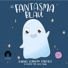 EL FANTASMA BLAU | Alonso,tatiana/gavilan,raquel | 9788412826395 (Excellence editorial)