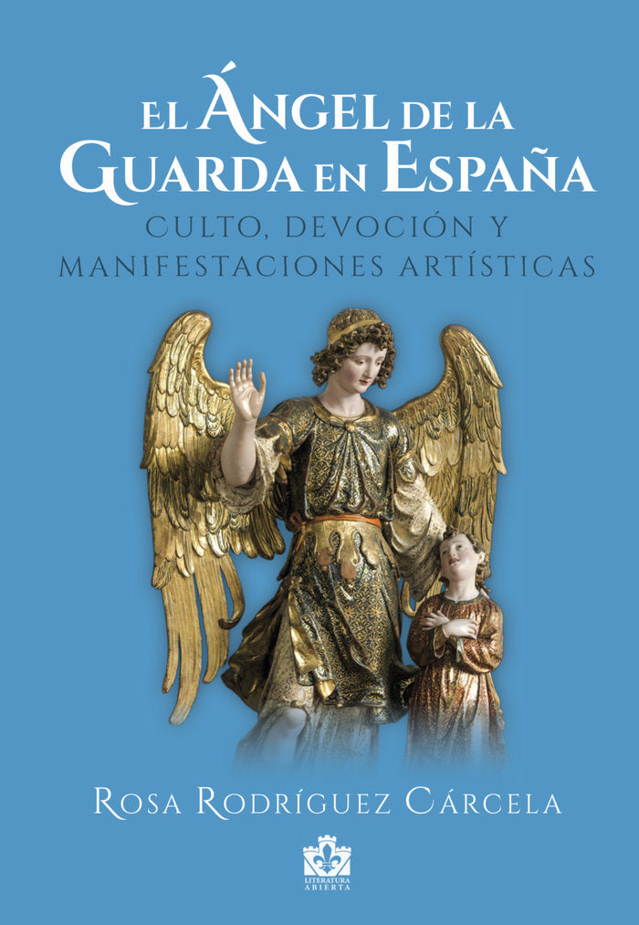 EL ANGEL DE LA GUARDA EN ESPAÑA - 9788412839043 Imagen principal del producto