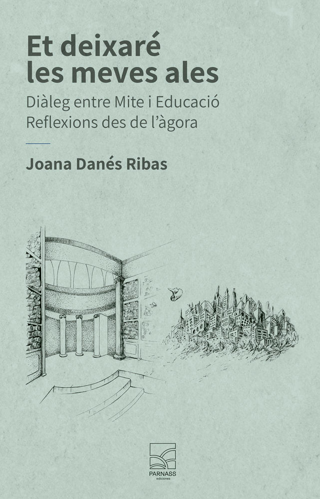 ET DEIXARÉ LES MEVES ALES | DANÉS RIBAS,JOANA | PARNASS EDICIONES | 9788412844771
