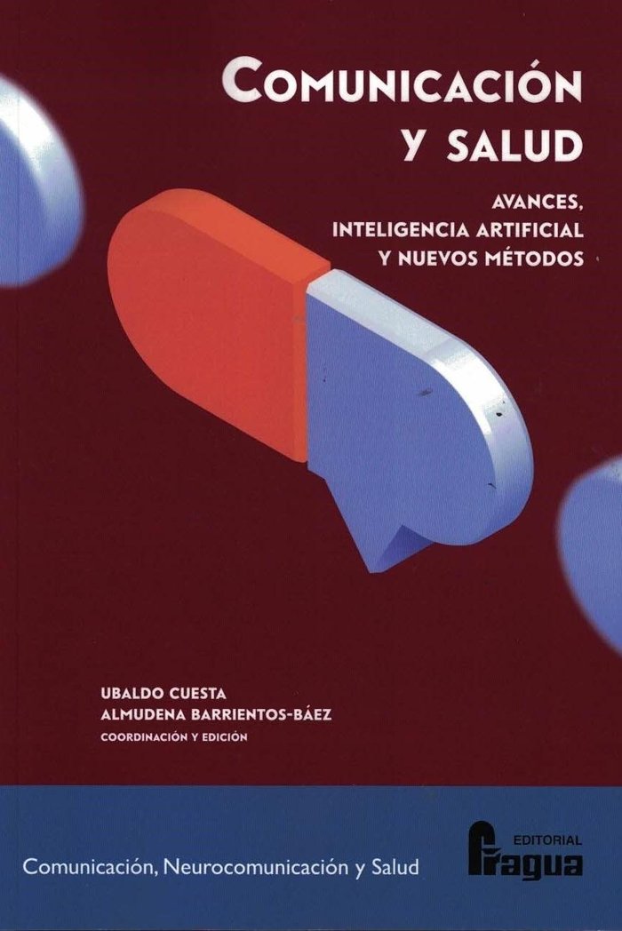 COMUNICACION Y SALUD AVANCES INTELIGENCIA ARTIFICIAL Y NUE - 9788412853971