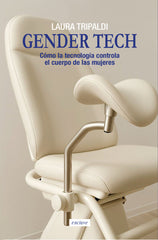 GENDER TECH | TRIPALDI,LAURA | ENCLAVE DE LIBROS | 9788412864557