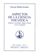 ASPECTOS DE LA CIENCIA INICIATICA - 9788412865295