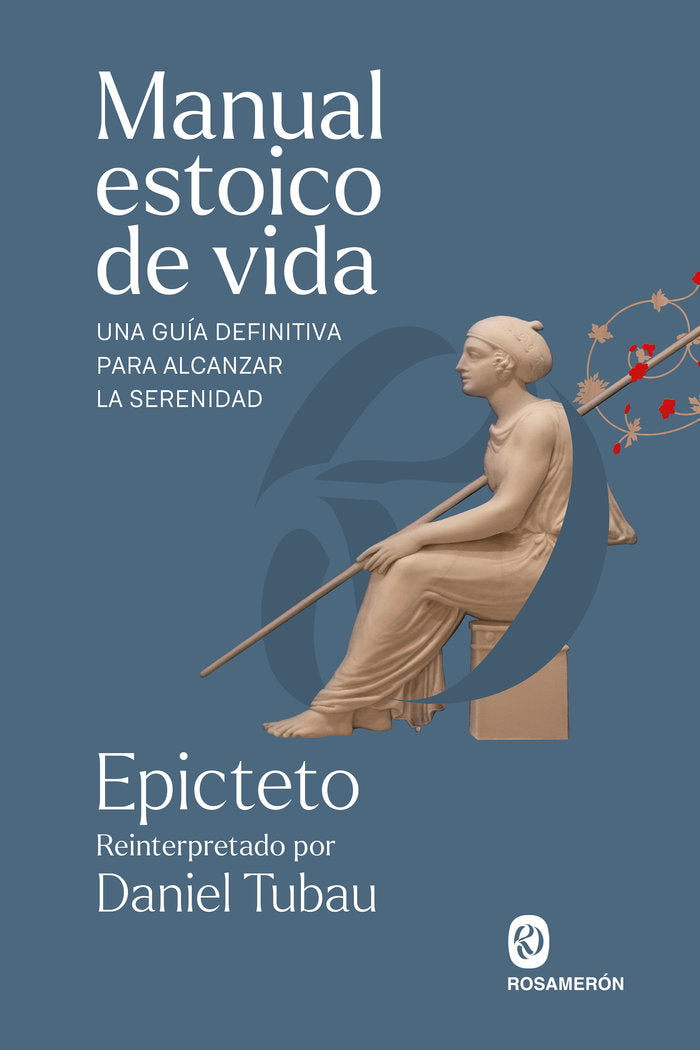 MANUAL ESTOICO DE VIDA | EPICTETO | ROSAMERON | 9788412871623