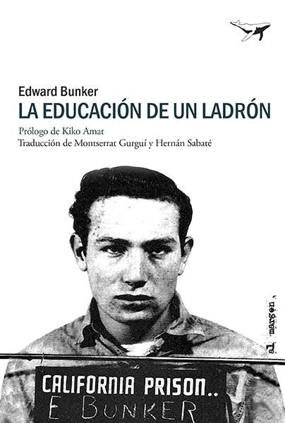 LA EDUCACION DE UN LADRON - 9788412872248