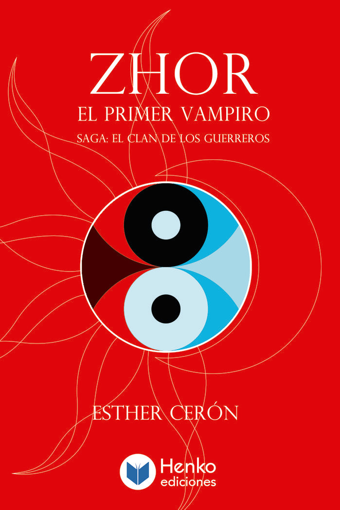 ZHOR, EL PRIMER VAMPIRO I Cerón, Esther I Henko Ediciones I 9788412876789