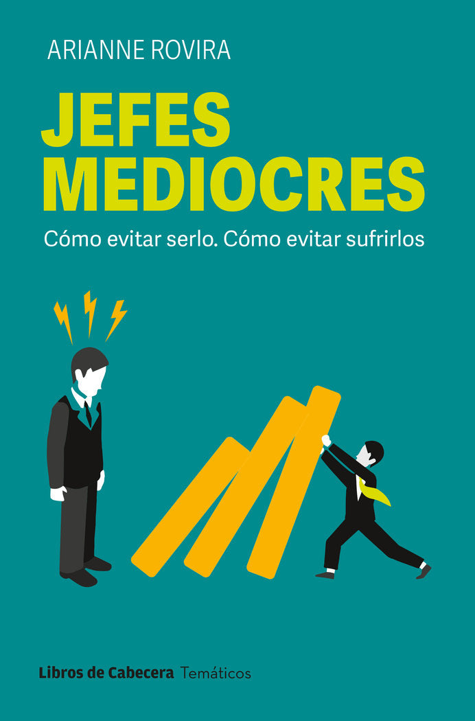 JEFES MEDIOCRES | ROVIRA,ARIANNE | LIBROS DE CABECERA | 9788412879667 Imagen principal del producto