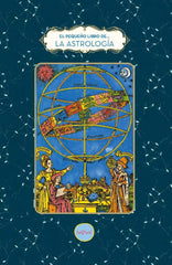 PEQUEÑO LIBRO DE LA ASTROLOGIA,EL I Tanti,Fabienne I Tutifruti Editorial I 9788412906363