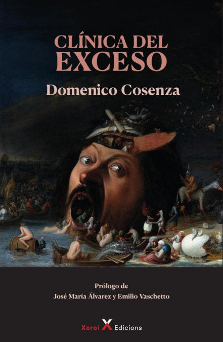 CLINICA DEL EXCESO | COSENZA,DOMENICO | XOROI EDICIONS | 9788412915822