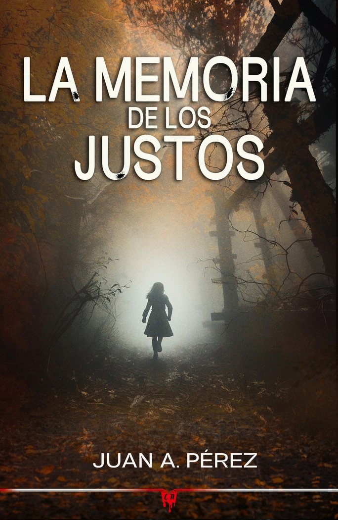 LA MEMORIA DE LOS JUSTOS - 9788412919905
