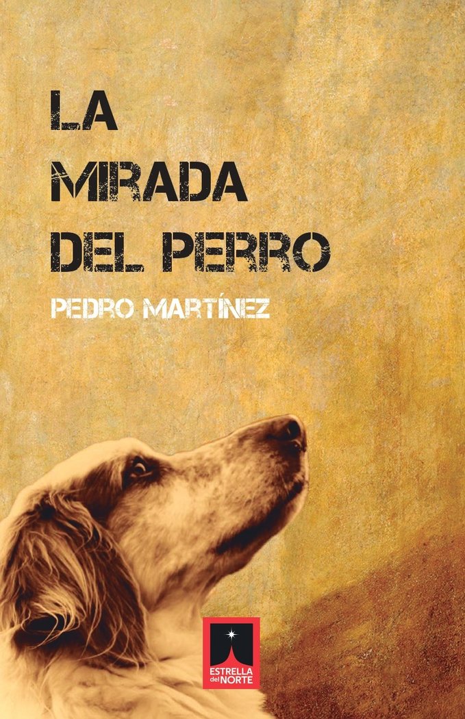 LA MIRADA DEL PERRO - 9788412923247 Imagen principal del producto