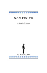 NON FINITO I Chessa, Alberto I La Pipa de Kif I 9788412936001