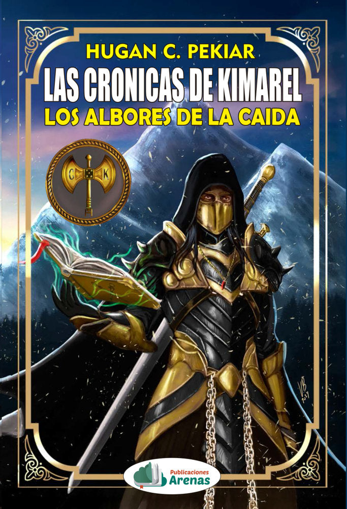 LAS CRÓNICAS DE KIMAREL | Chousa Álvarez,hugo | 9788412952872 (Publicaciones arenas)