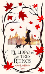 EL LIBRO DE LOS TRES REINOS | Manel Medina | 9788412967401 (Caprica ediciones)