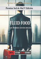 FLUID FOOD LOS POBRES ESTAN RICOS - 9788412973501