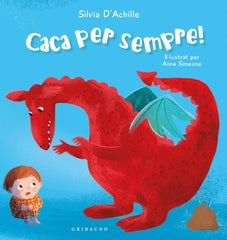 CACA PER SEMPRE | Achille, Silvia | 9788412978230 (Gribaudo catalan)