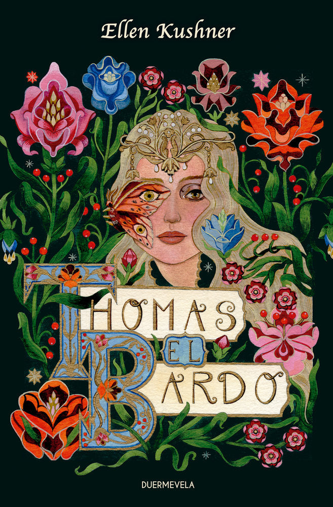 THOMAS EL BARDO | Kushner,ellen | 9788412980806 (Duermevela ediciones)