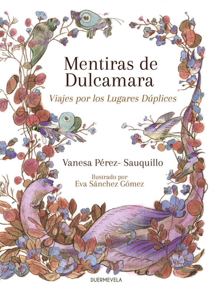 MENTIRAS DE DULCAMARA | Perez-sauquillo,vanesa | 9788412980844 (Duermevela ediciones)