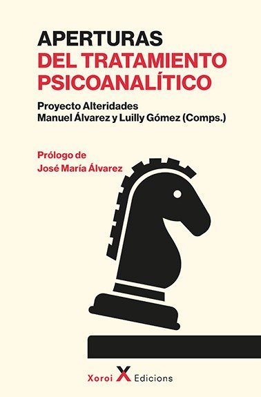 APERTURAS DEL TRATAMIENTO PSICOANALITICO | AA,VV | XOROI EDICIONS | 9788412985825