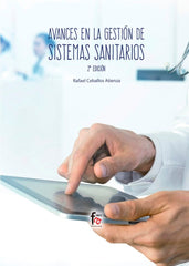 AVANCES EN GESTION DE SISTEMAS SANITARIOS 2ªED - 9788413013626