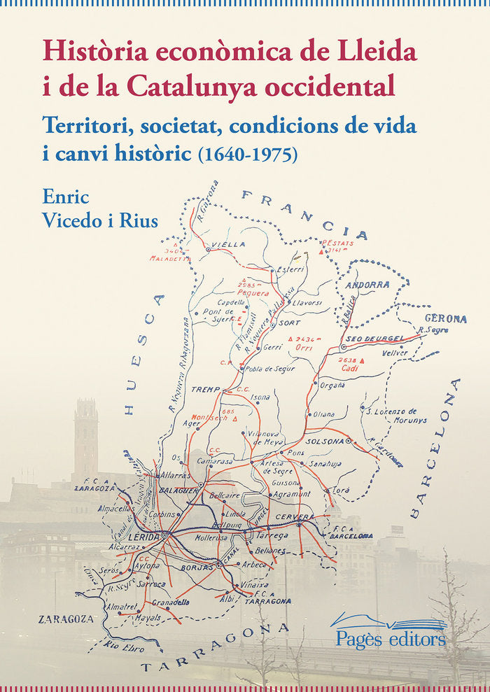 HISTORIA ECONOMICA DE LLEIDA I DE LA CATALUNYA OCCIDENTAL - 9788413033259