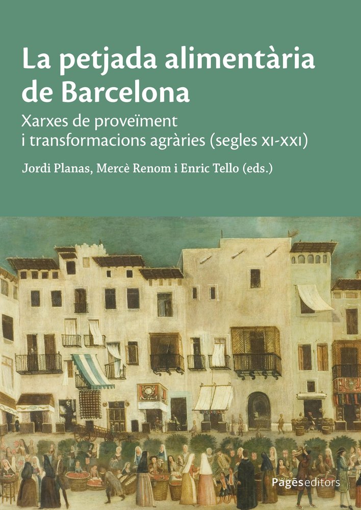 LA PETJADA ALIMENTARIA | VARIOS AUTORES | PAGES EDITORS | 9788413035918