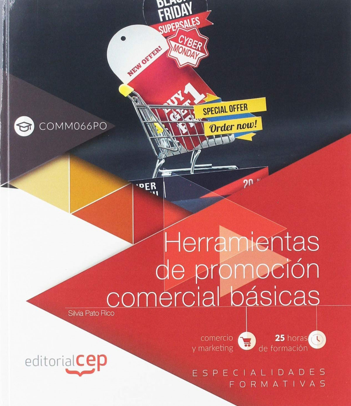 Herramientas de promoción comercial básicas (COMM066PO). Especialidades formativas