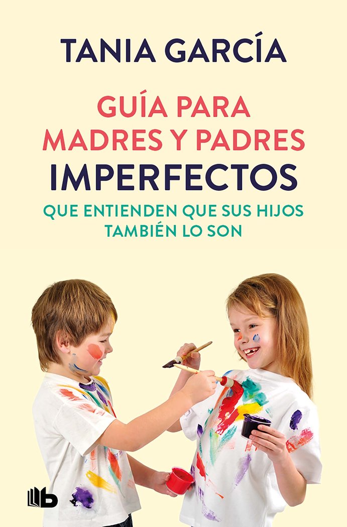GUIA PARA MADRES Y PADRES IMPERFECTOS QUE SABEN QUE SUS HIJO - 9788413142678
