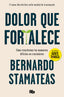 DOLOR QUE FORTALECE - 9788413142760
